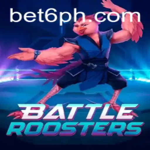Exploring the World of BattleRoosters and the Rise of bet6 Strategies