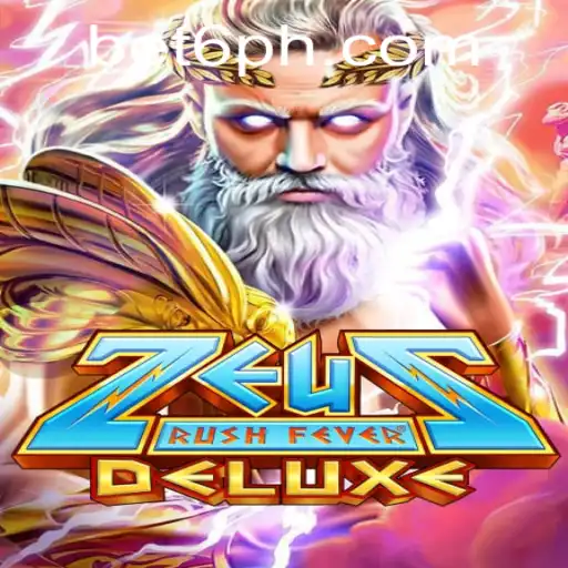 ZeusRushFeverDeluxe: The Ultimate Gaming Experience with bet6